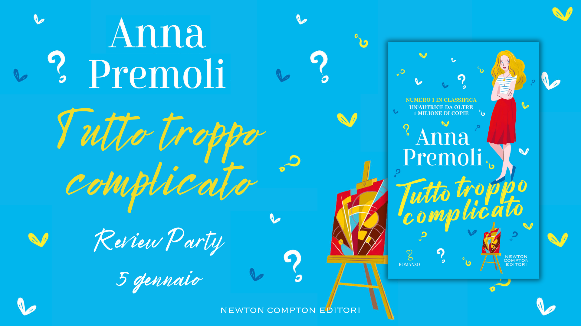 Tutto troppo complicato di Anna Premoli – Review Party – Il mondo
